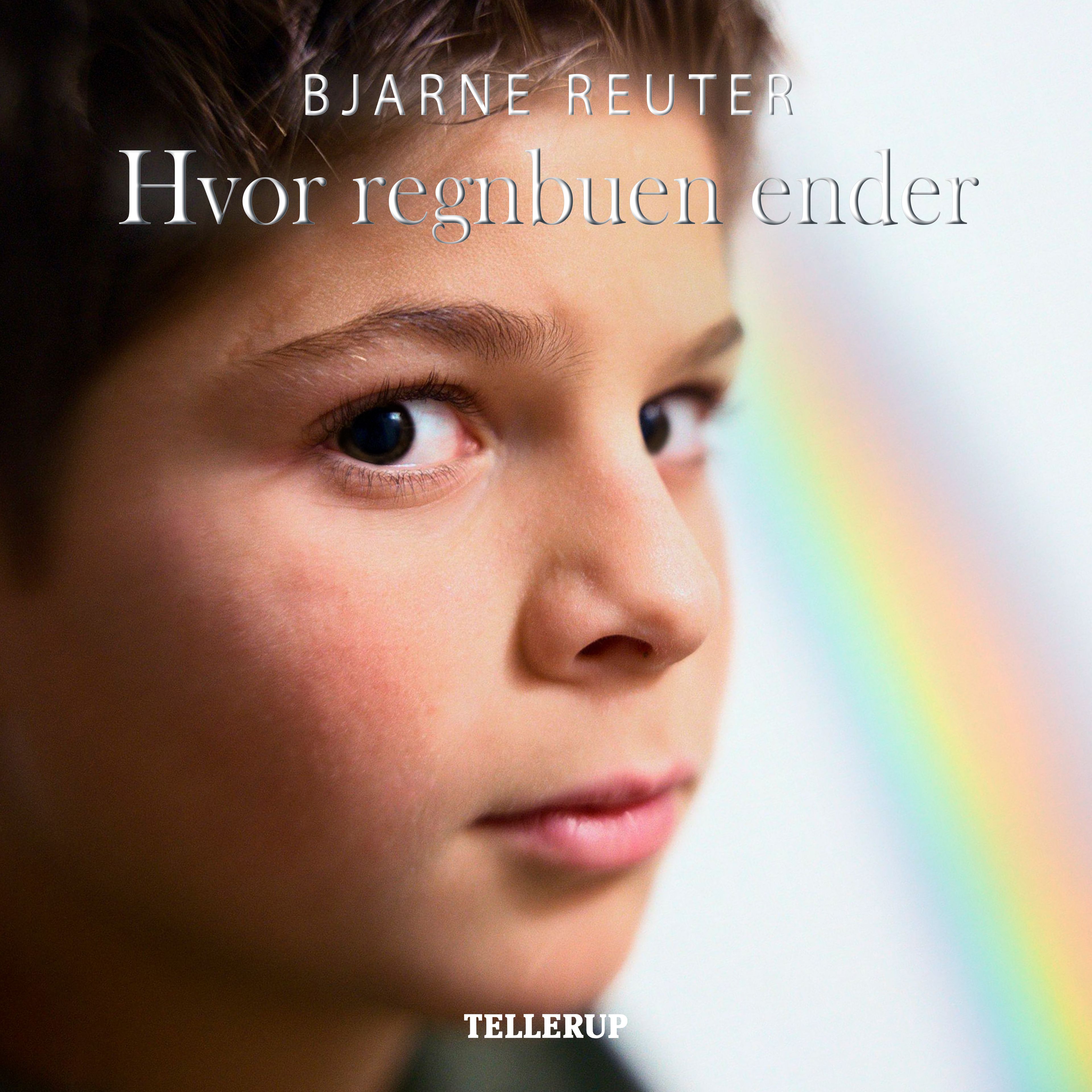 Busters verden #3: Hvor regnbuen ender, lydbog af Bjarne Reuter