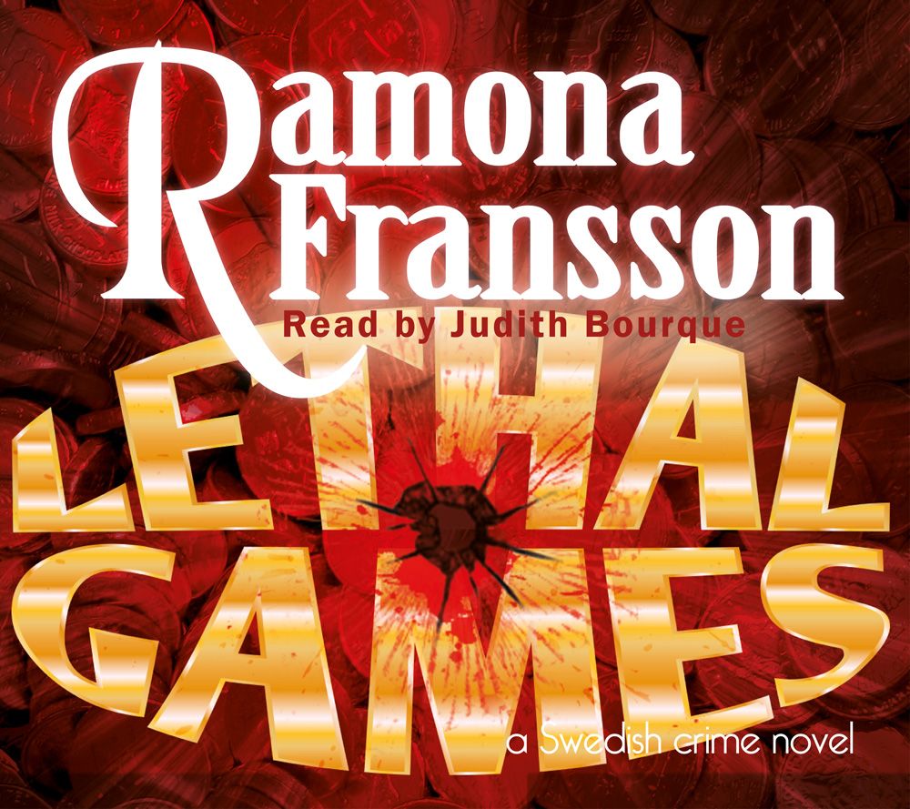 Lethal Games, audiobook by Ramona Fransson