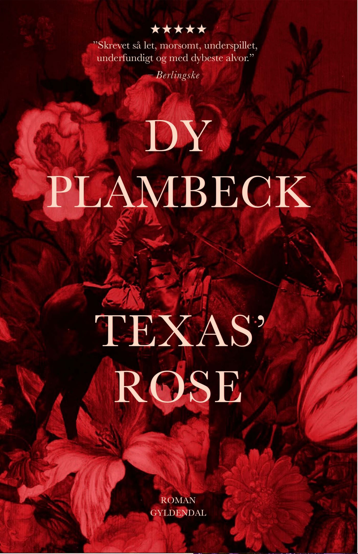 Texas' rose, ljudbok av Dy Plambeck