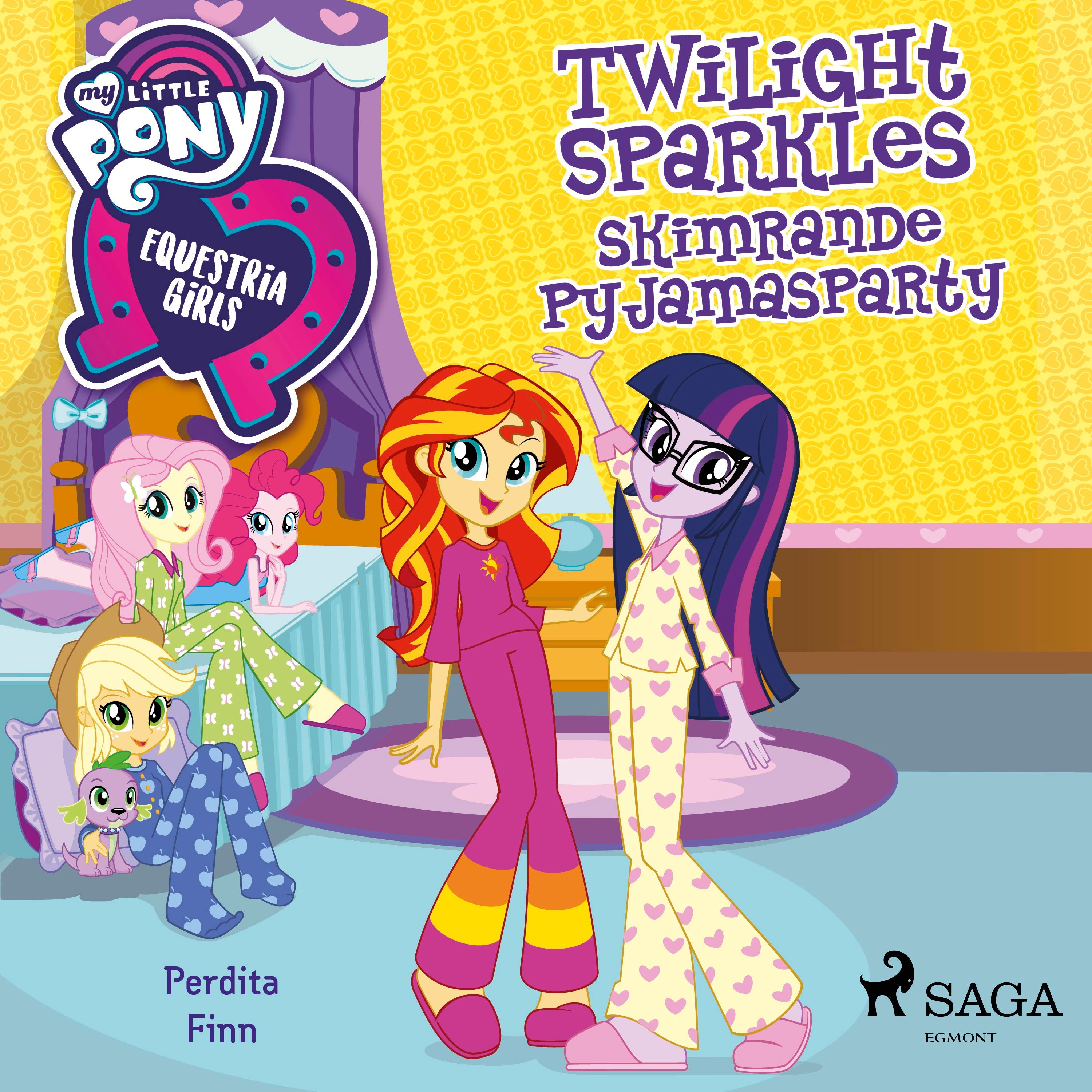 Equestria Girls - Twilight Sparkles skimrande pyjamasparty, lydbog af Perdita Finn
