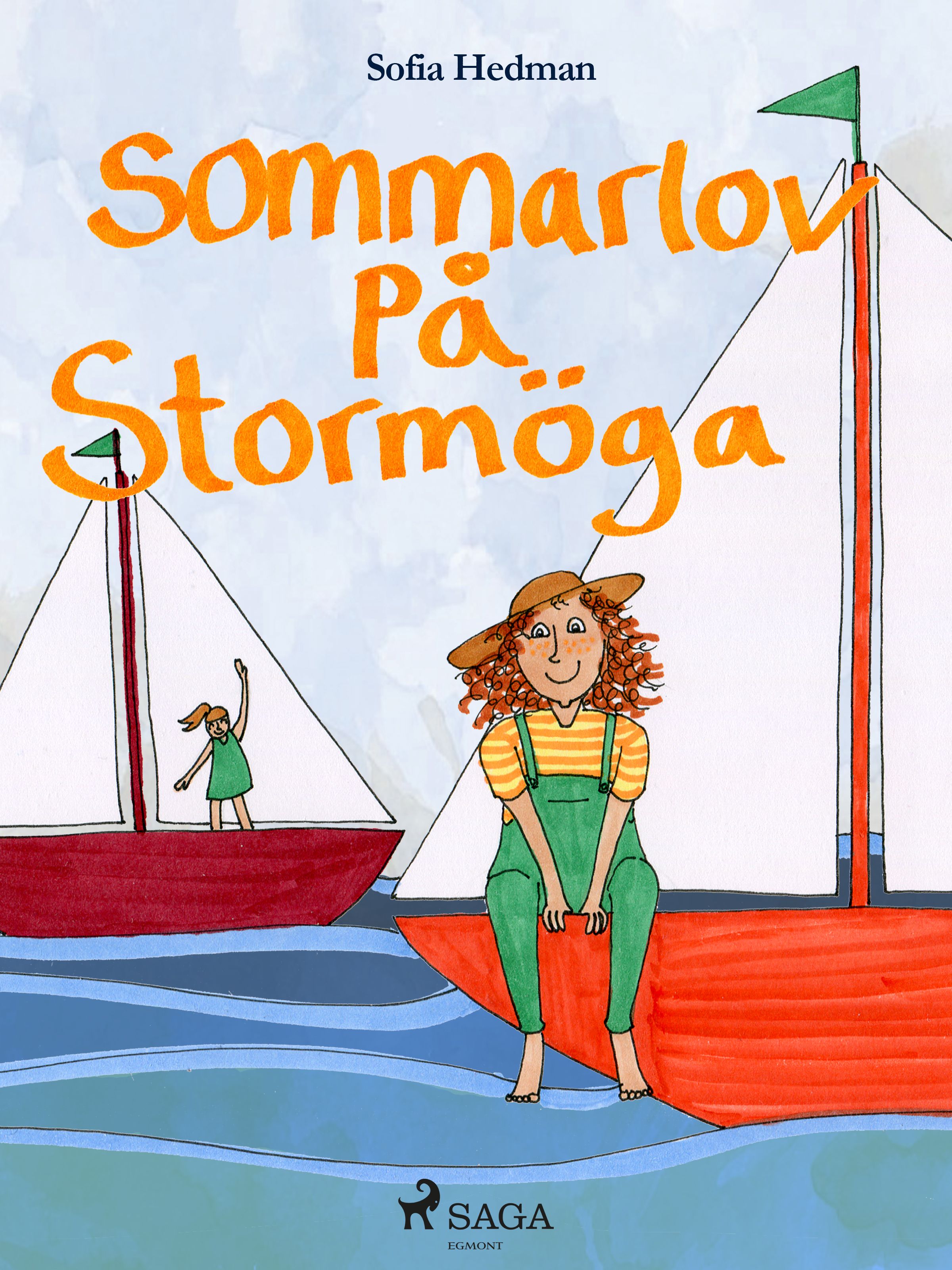 Sommarlov på Stormöga, e-bog af Sofia Hedman