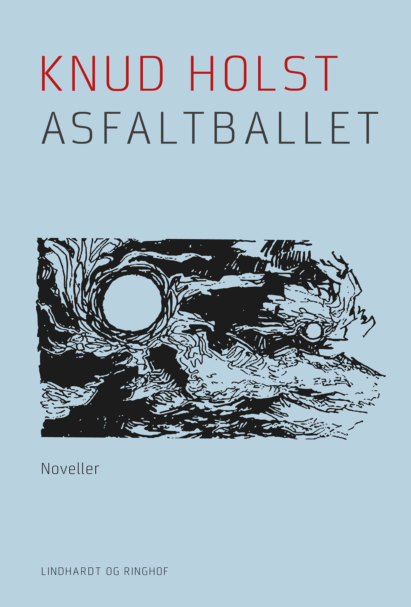 Asfaltballet, e-bok av Knud Holst