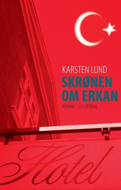 Skrønen om Erkan, ljudbok av Karsten Lund