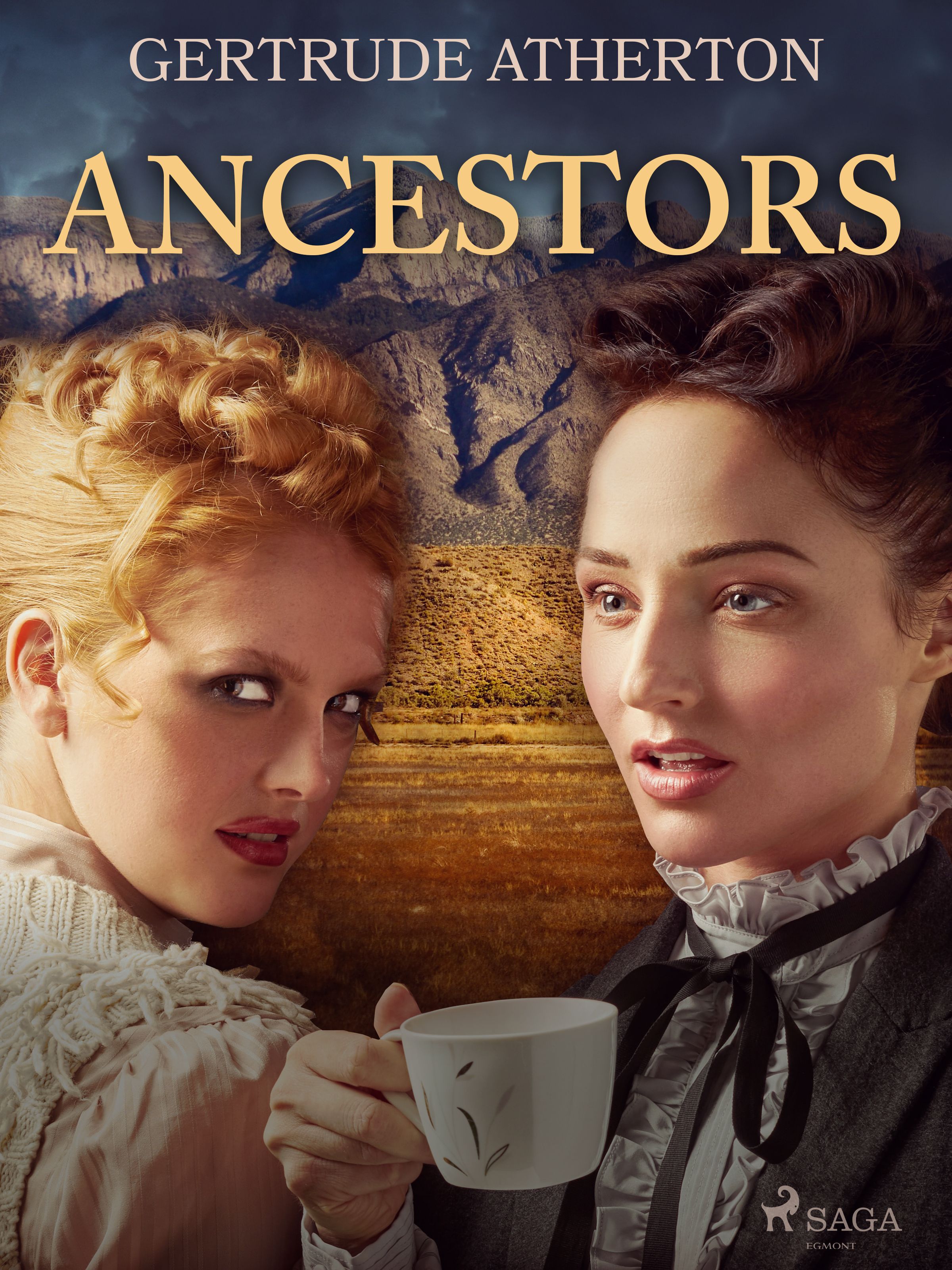 Ancestors, eBook by Gertrude Atherton