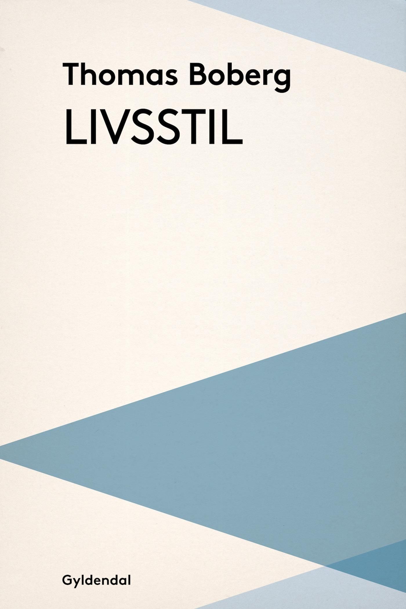 Livsstil, eBook by Thomas Boberg