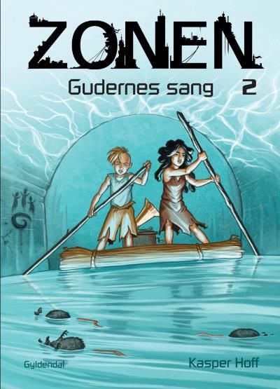 Zonen 2 - Gudernes sang, ljudbok av Kasper Hoff