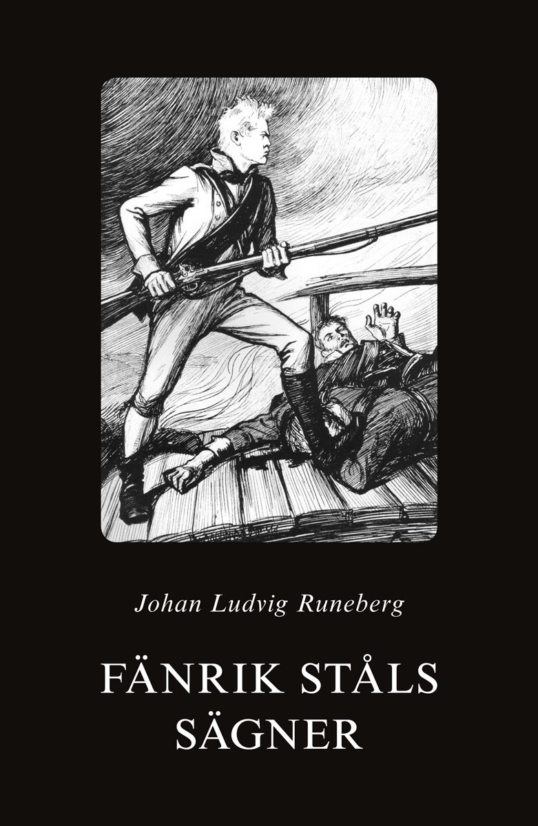 Fänrik Ståls sägner, e-bog af Johan Ludvig Runeberg