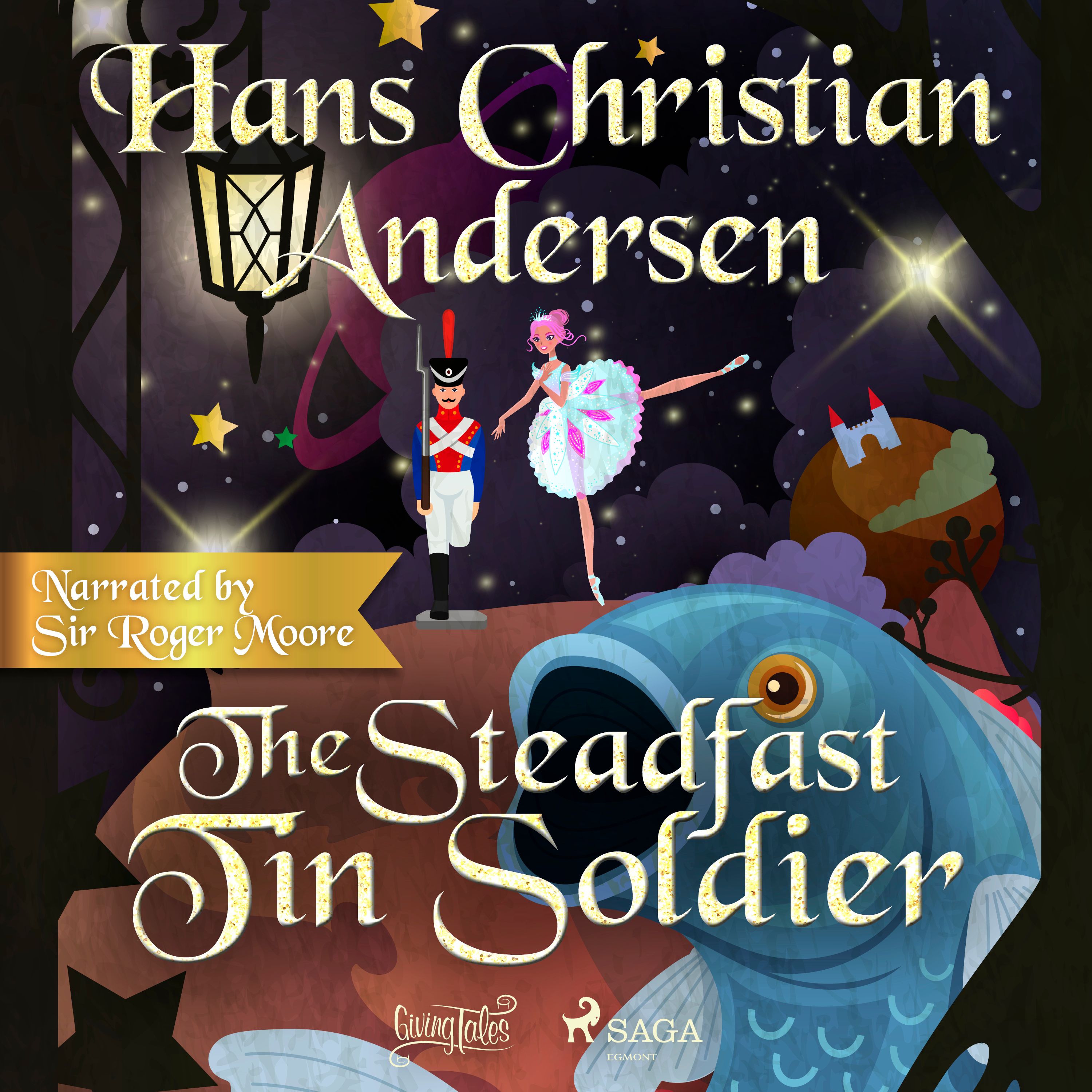 The Steadfast Tin Soldier, audiobook by Hans Christian Andersen