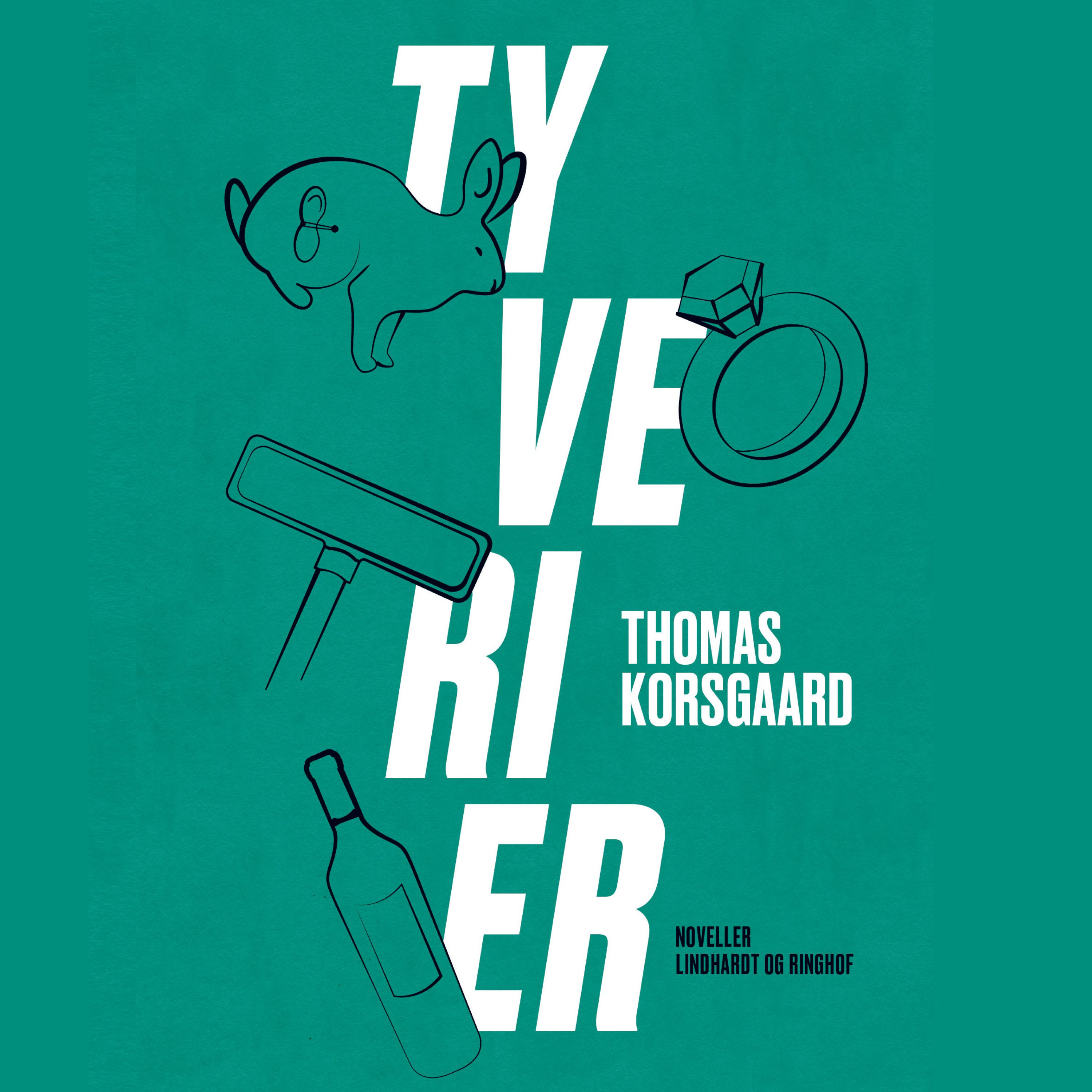 Tyverier, ljudbok av Thomas Korsgaard
