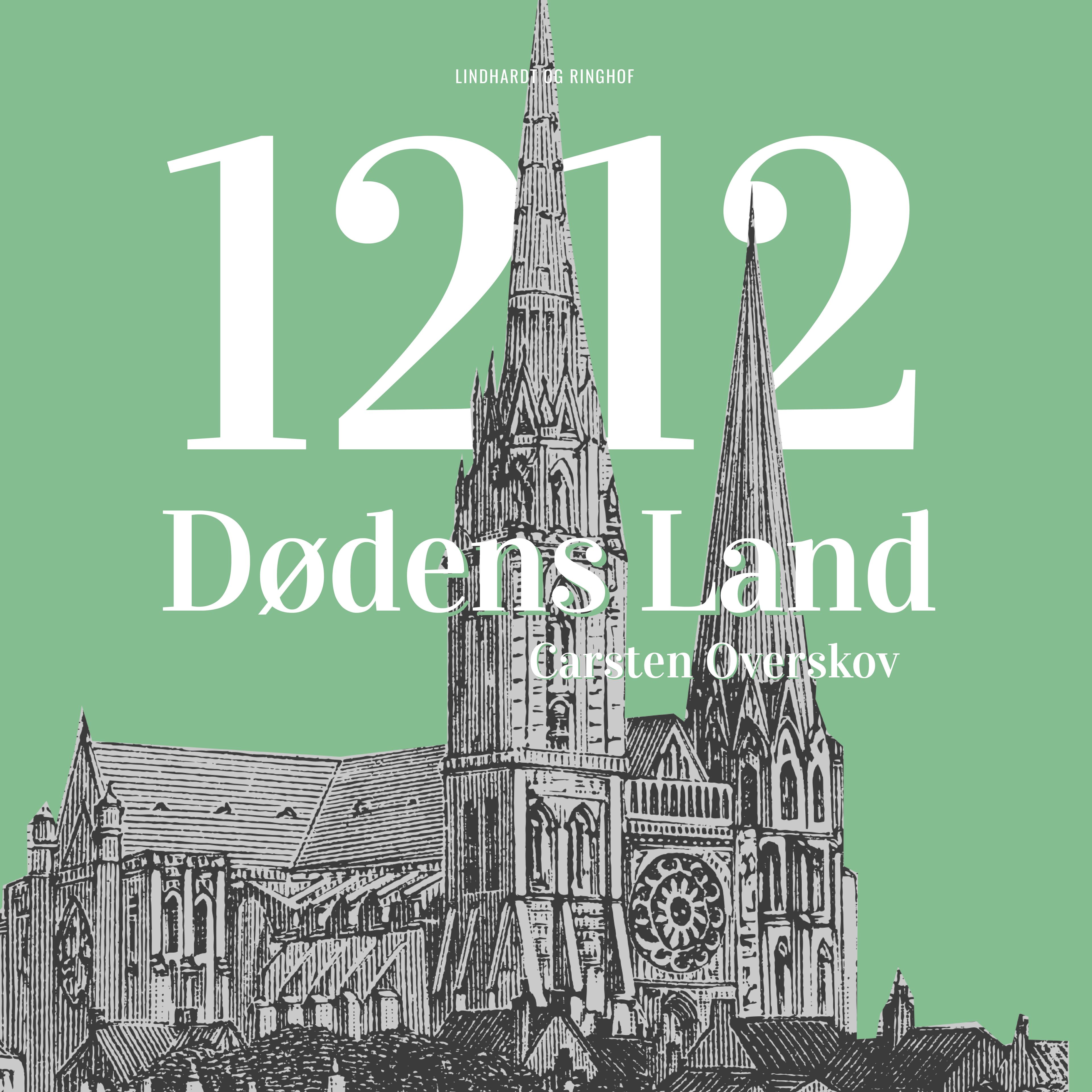 1212 Dødens land, lydbog af Carsten Overskov