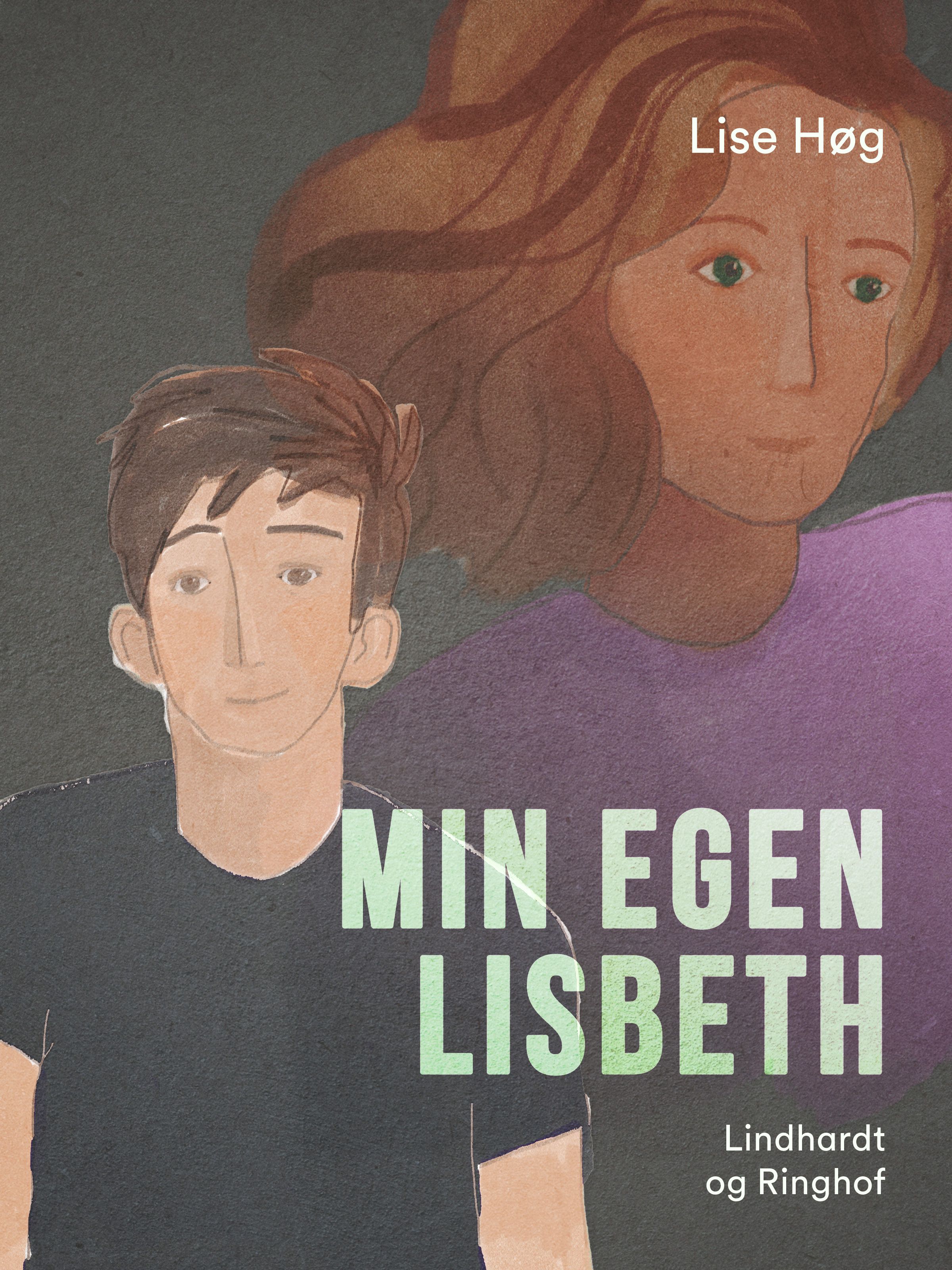 Min egen Lisbeth, e-bog af Lise Høg