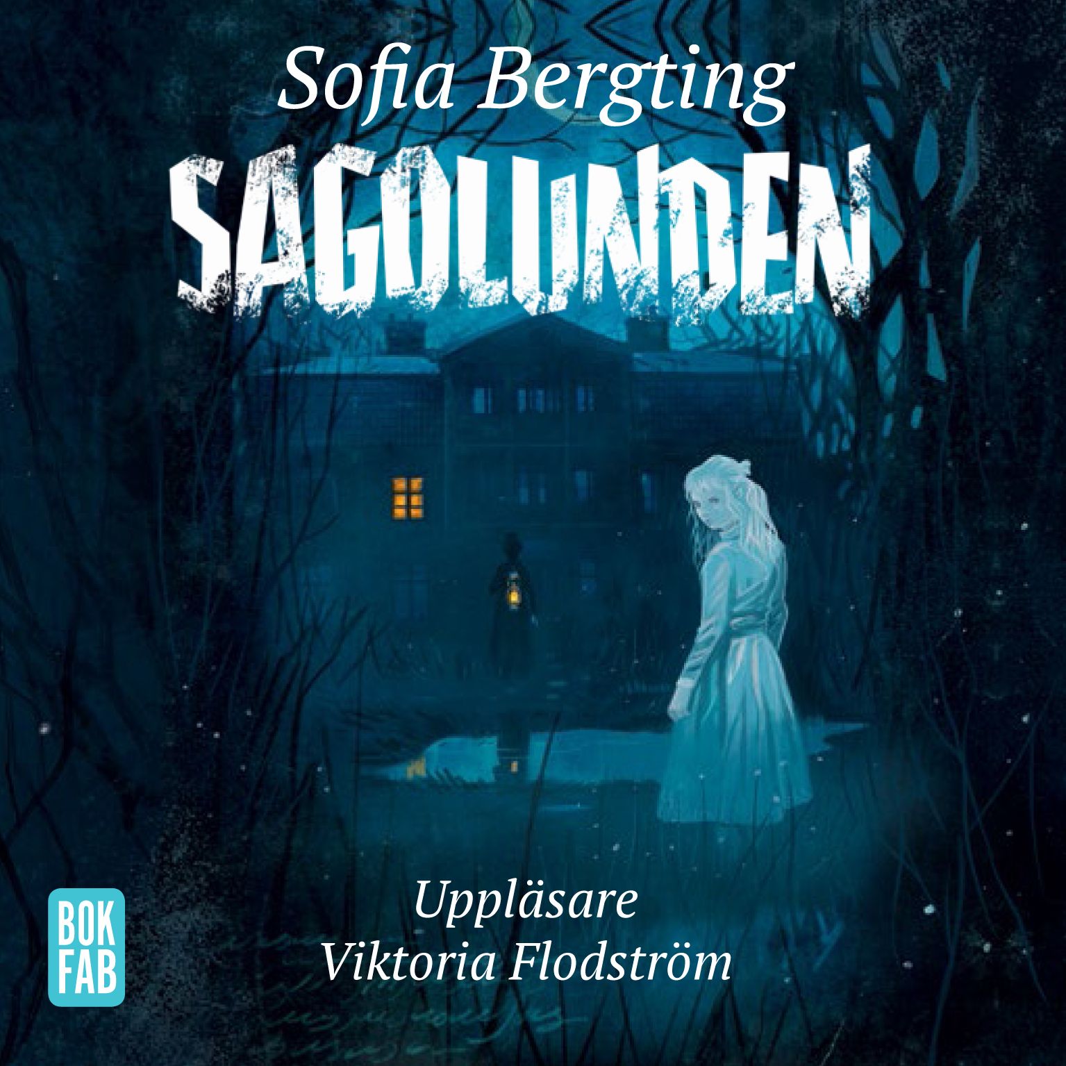 Sagolunden, ljudbok av Sofia Bergting