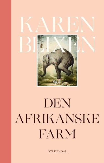 Den afrikanske farm, audiobook by Karen Blixen