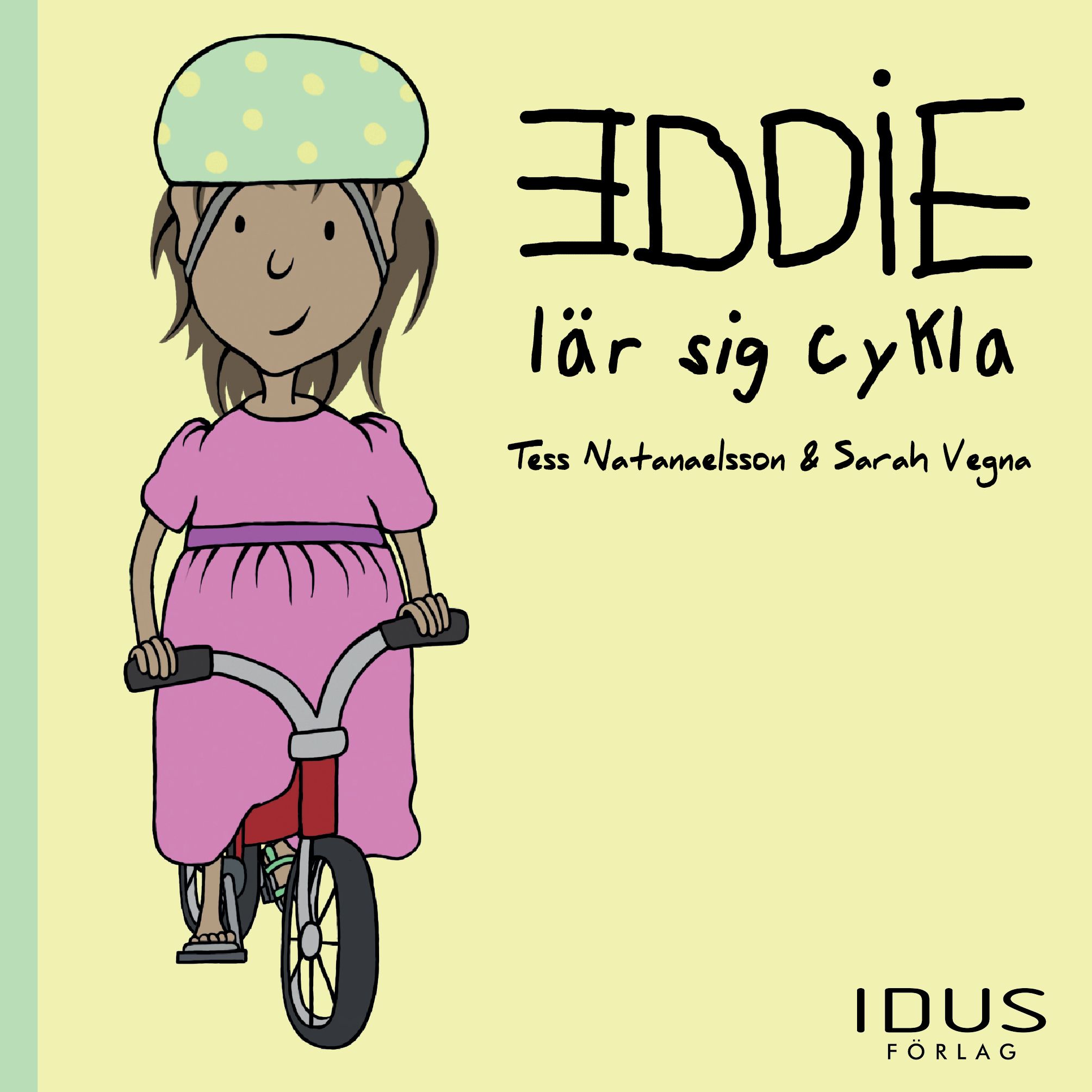 Eddie lär sig cykla, e-bog af Tess Natanaelsson, Sarah Vegna