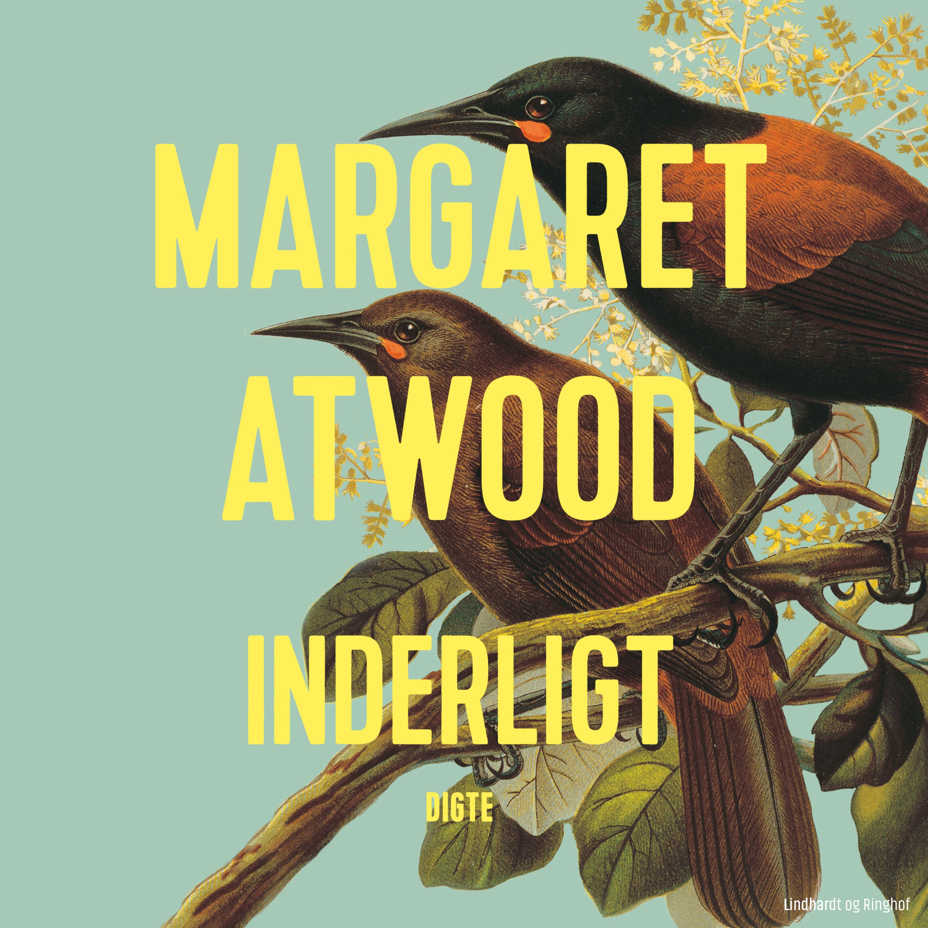 Inderligt, ljudbok av Margaret Atwood