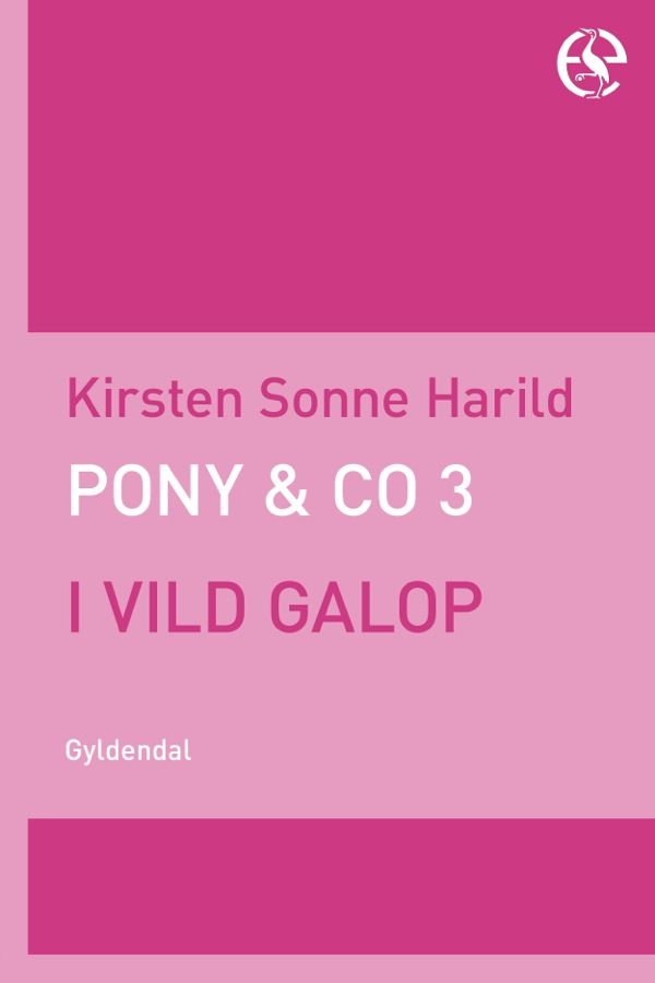 Pony & Co. 3 - I vild galop, e-bog af Kirsten Sonne Harild