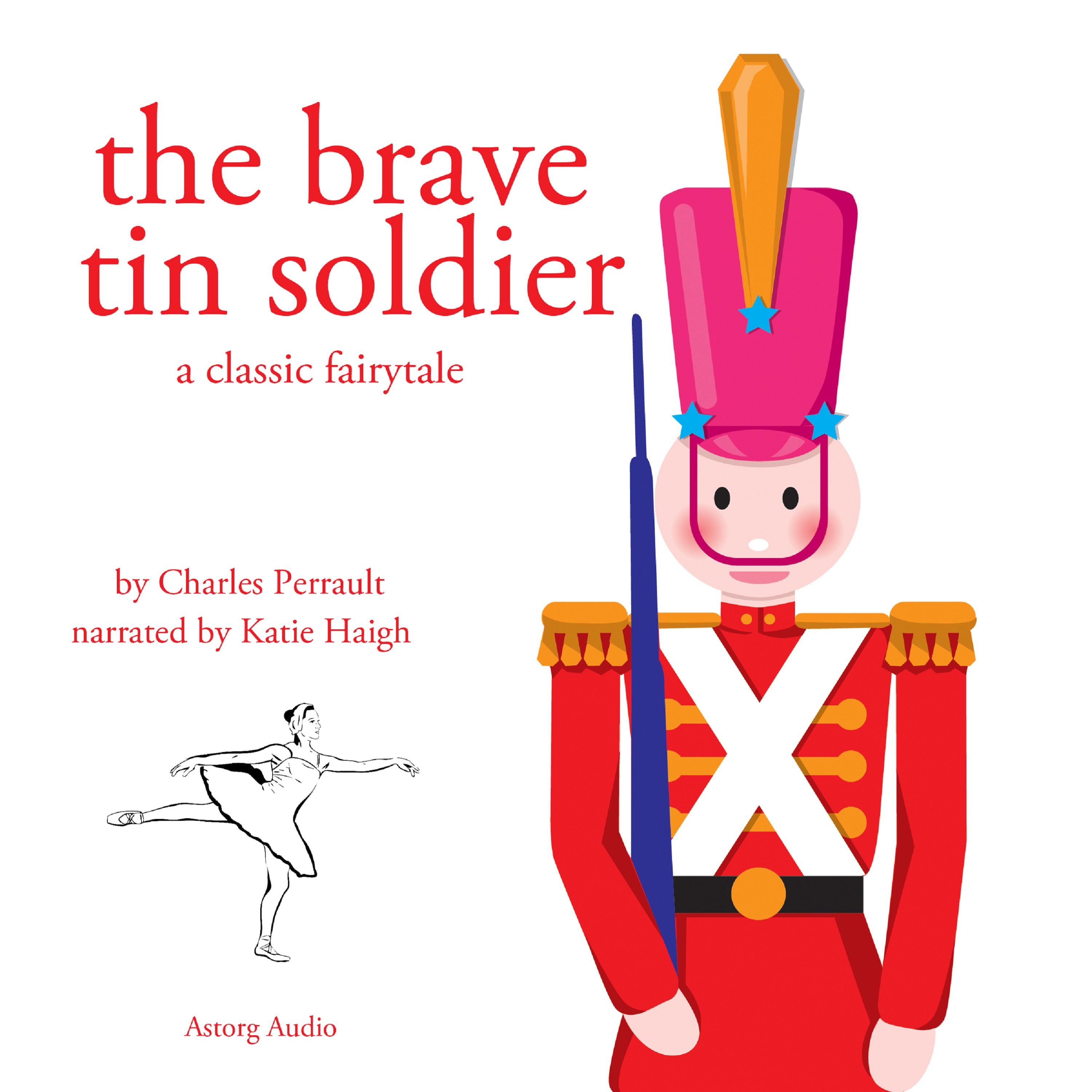 The Brave Tin Soldier, a Fairy Tale, audiobook by Hans Christian Andersen