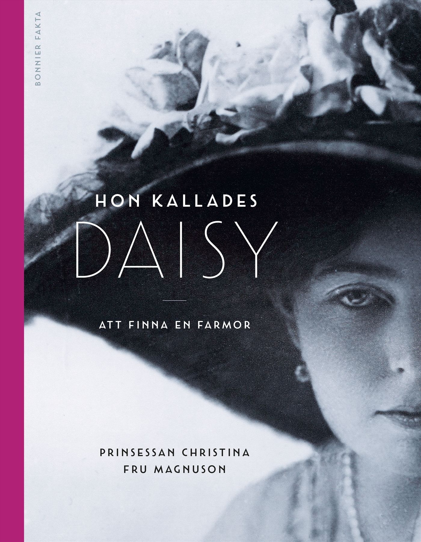 Hon kallades Daisy, e-bog af Prinsessan Christina Fru Magnuson