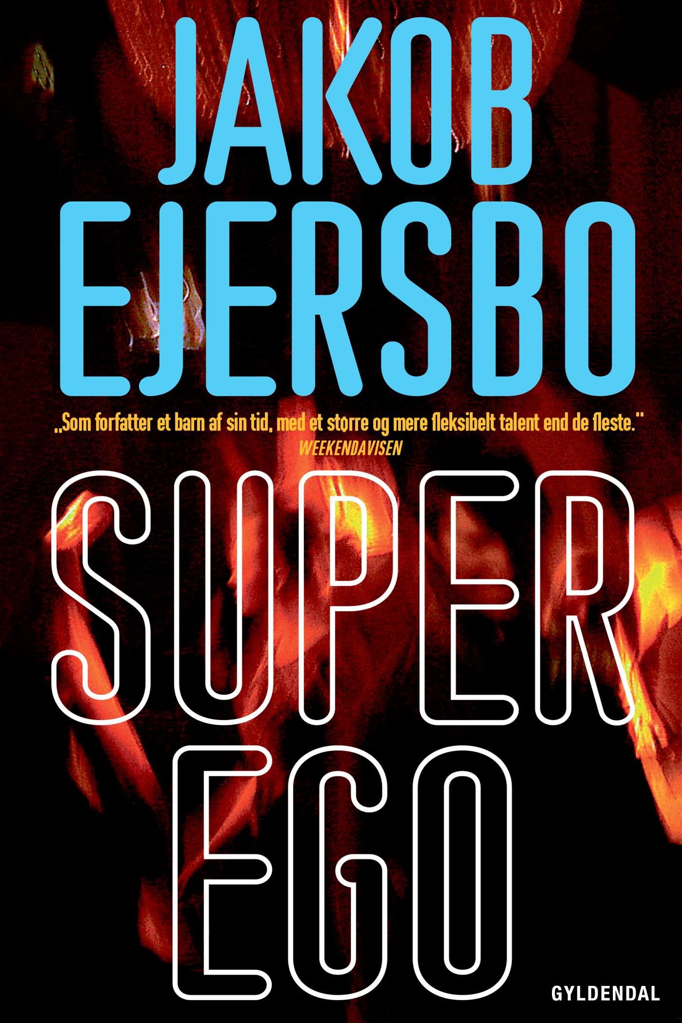 Superego, eBook by Jakob Ejersbo