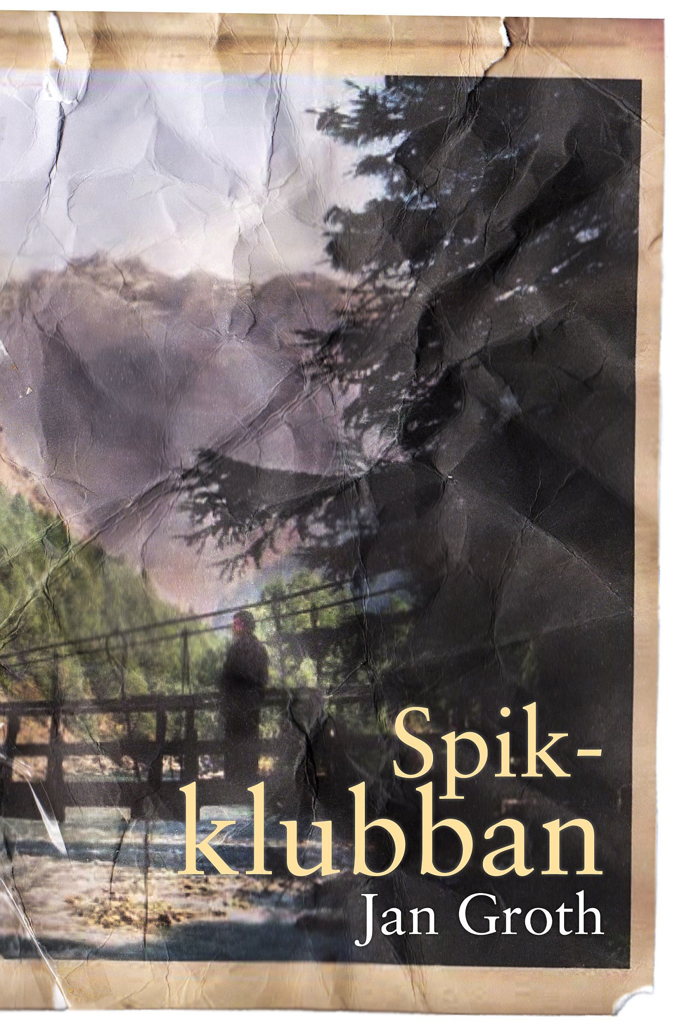 Spikklubban, e-bog af Jan Groth