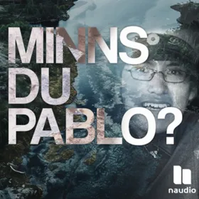 Minns du Pablo?