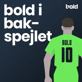 Bold i Bakspejlet