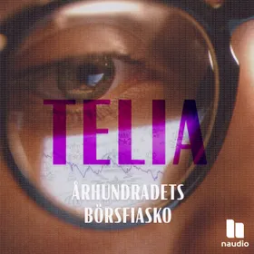 Telia: Århundradets börsfiasko