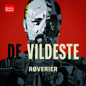 De Vildeste Røverier